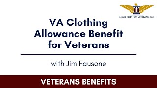 VA Clothing Allowance Benefit for Veterans [upl. by Enidan]