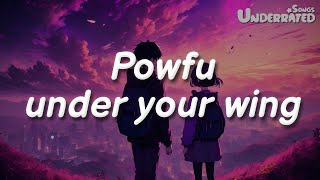 Powfu Hailey Fallon  under your wing Lyrics [upl. by Einnel]