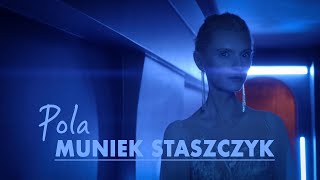 Muniek Staszczyk  Pola Official Video [upl. by Cummine]