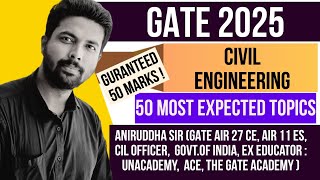 GATE 2025 Civil Engineering Most Expected Topics gate2025 aniruddhasir gatecivilengineering iit [upl. by Tenaej]