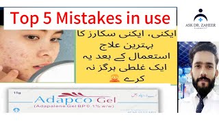 Adapalene gelTop 5 mistakesHow to useSide effects in UrduHindiDrZaheer [upl. by Ailimaj]