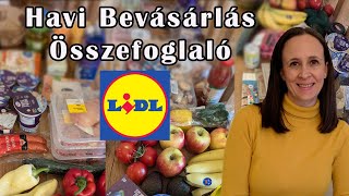 4 Hét LIDL Vásárlásai  Havi Összesítő  Hosszú lett [upl. by Eidoj623]