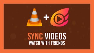 Syncplay quotWatch Partyquot for local videos Sync videos w VLC Media Player [upl. by Acirtap]