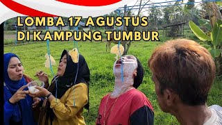 Lomba 17 Agustus Di Kampung Tumbur [upl. by Eugenio]