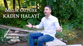 Melik Öztürk  Kadın Halayı  Güvercin Müzik Official © [upl. by Myrvyn]