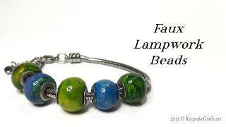 Faux Lampwork Beads Tutorial [upl. by Averyl]