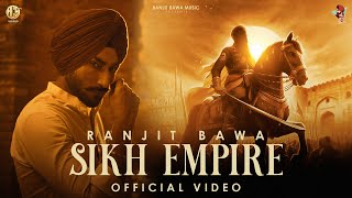 SIKH EMPIRE Official Video  Ranjit Bawa  Maharaja Ranjit Singh  Jagjit  Gill Saab  Stalinveer [upl. by Letch826]