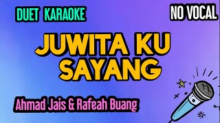 Duet Karaoke quot Juwitaku Sayangquot No vocal [upl. by Anola]