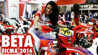 BETA Factory Bikes  EICMA 2016  Steve Holcombe Johnny Aubert Alex Salvini [upl. by Ylrebmi238]