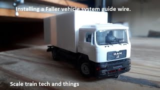 How to install a Faller car system guide wire [upl. by Atenaz230]