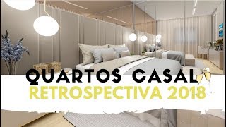 QUARTO CASAL  RETROSPECTIVA 2018 2  LARISSA REIS ARQUITETURA [upl. by Ohs]