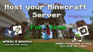 Host your minecraft server in 2 minutes for free  No ngrok ip forwarding or else [upl. by Kowtko]