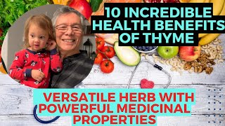 10 Incredible Health Benefits of Thyme You Need to Know [upl. by Eahc689]