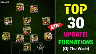 Top 30 Best Unique Formations In eFootball 2024 Mobile  New Best Formation Of The Week 🔥 [upl. by Anoerb]