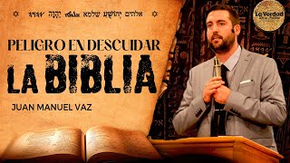 EL peligro de DESCUIDAR ESTA PARTE de la BIBLIA 😱🙏🏻📕 Juan Manuel Vaz ✅ shorts 🔴 [upl. by Cheyney]