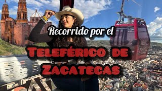 TELEFÉRICO DE ZACATECAS una experiencia inolvidable [upl. by Noiramed]