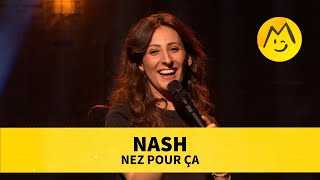 Nash – Nez pour ça [upl. by Cristal266]