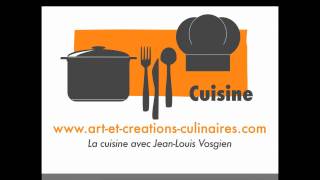 La cuisine avec JeanLouis Vosgien [upl. by Hedveh481]