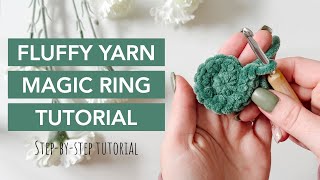 How To Crochet A Magic Ring With PLUSH Yarn [upl. by Adnahsat]