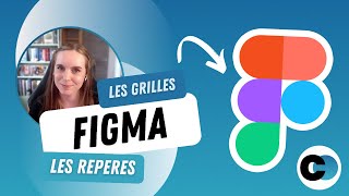 Comprendre avec les GRILLES et les REPERES sur FIGMA [upl. by Edmanda]