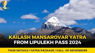 Kailash Mansarovar Yatra from Lipulekh Pass 2024  Tour Details  NTP Tourism [upl. by Cilka483]