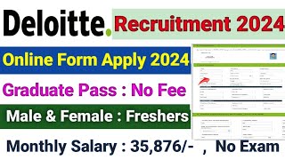 Deloitte Consulting Online Form Apply 2024 ✅ How to Fill Deloitte consulting Form Apply 2024 [upl. by Nudd]