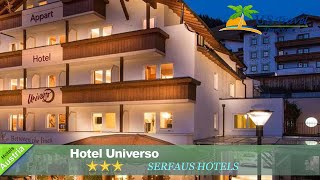 Hotel Universo  Serfaus Hotels Austria [upl. by Kaleb]