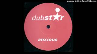 Dubstar  Anxious Expanded Edit [upl. by Cohby]