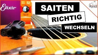 Westerngitarre Saiten Wechseln I Nie wieder eine verstimmte Gitarre [upl. by Aizan]