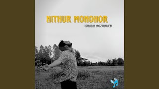 Nithur Monohor [upl. by Airebma]