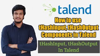 75 How to use tHashInput and tHashOutput Components in Talend l Hash Components l Talend DI [upl. by Nairod785]