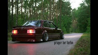 Prayer for Turbo  BMW e30 28 JDM style [upl. by Ariela786]