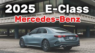 2025 MercedesBenz EClass Will Add a Cheaper RWD Base Model [upl. by Sowell500]