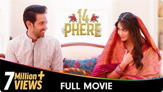 14 Phere  Hindi Full Movie  Vikrant Massey Kriti Kharbanda Gauahar Khan [upl. by Fagaly]