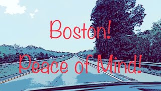 Boston Peace of mind [upl. by Namad]