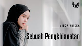 MILDA ARISKA  SEBUAH PENGKHIANATAN OFFICIAL MUSIC VIDEO [upl. by Inaj]