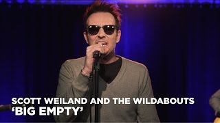 Scott Weiland and the Wildabouts perform Stone Temple Pilots quotBig Empty‚Äù [upl. by Yanarp48]