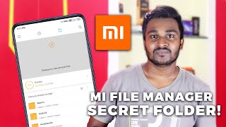 How To use Mi File Manager Secret Private Folder [upl. by Tybalt]