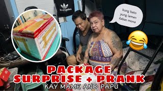 PACKAGE SURPRISE  PRANK KAY MAME AND PAPU [upl. by Iman]