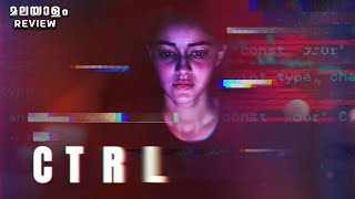 CTRL Movie Malayalam Review  C 4 CINEMA [upl. by Anod]