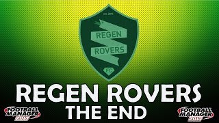 Regen Rovers  The End [upl. by Coucher60]