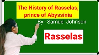 The history of Rasselas by DrSamuel Johnson explanation in Hindi and English [upl. by Friedberg]