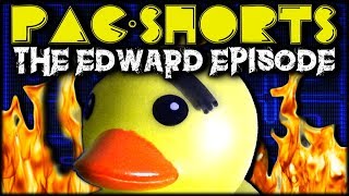 PacShorts Ep16  The Edward Episode [upl. by Furiya129]