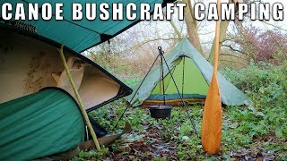 Canoe Trip and Bushcraft Wild Camping [upl. by Okim]