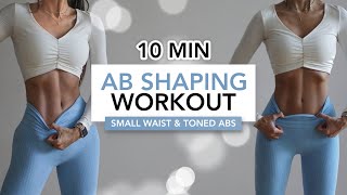 10 MIN AB SHAPING WORKOUT  Pilates Style Small Waist amp Toned Abs  Eylem Abaci [upl. by Ariane982]