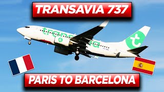 TRANSAVIA AIRLINES lowcost flight from Paris to Barcelona B737 economy only service [upl. by Ronoc]