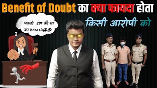 Benefit of doubt meaning in Indian law [upl. by Aicemak159]