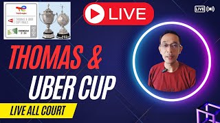 LIVE THOMAS amp UBER CUP 2024 DAY 2 ALL COURT SCORE UPDATE [upl. by Ycats195]