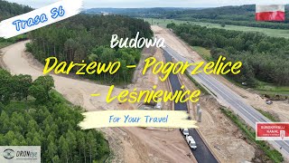 S6 Darżewo  Pogorzelice  Leśnice Budowa edroneye poland travel lębork pogorzelice [upl. by Uwton]