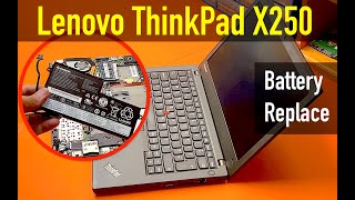 Lenovo ThinkPad X250  How To Replace Battery on Lenovo X250 [upl. by Natascha]